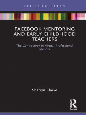 cover image of Facebook Mentoring and Early Childhood Teachers
